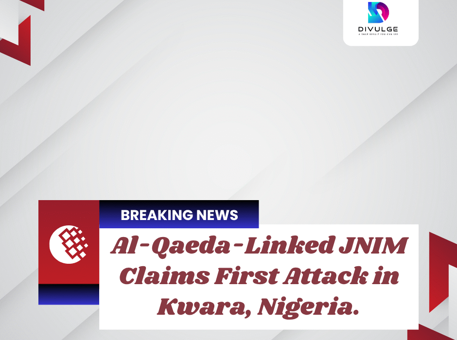 Al-Qaeda-Linked JNIM Claims First Attack in Kwara, Nigeria
